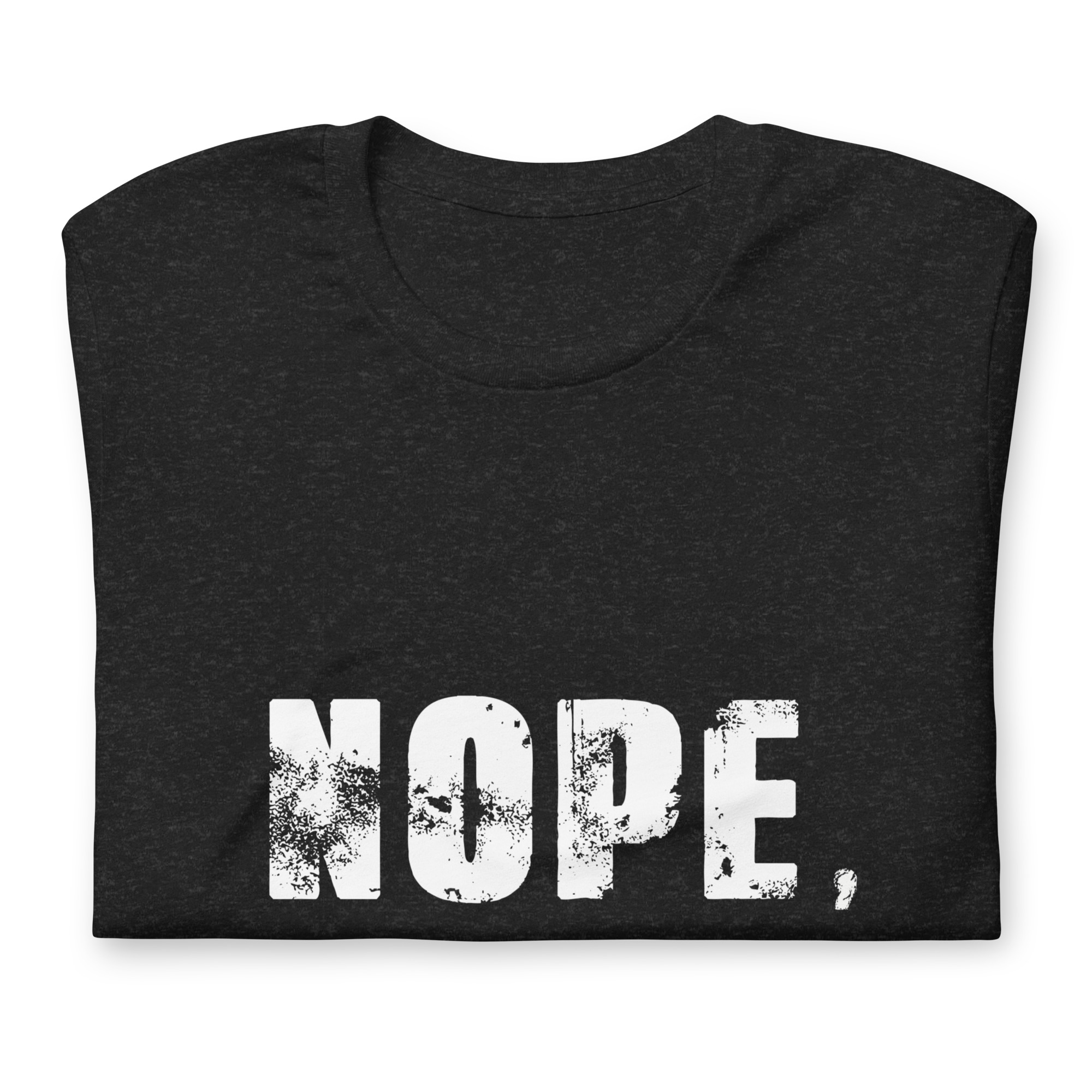 Unisex-T-Shirt,-Nope – Bild 3